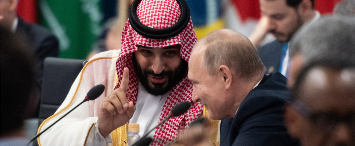 Russia e Arabia Saudita: una nuova energ(et)ica amicizia?